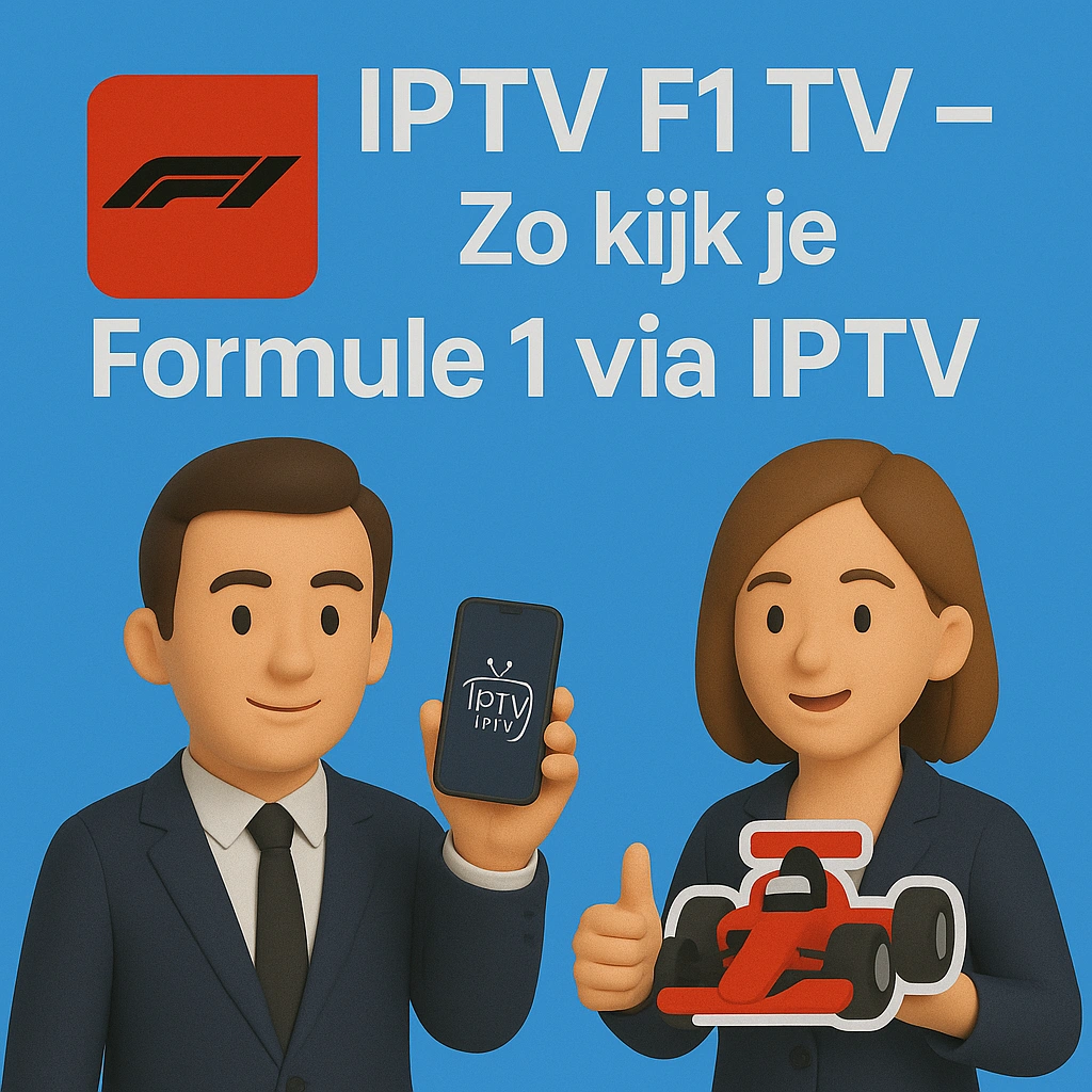 IPTV F1 TV – Zo kijk je Formule 1 via IPTV